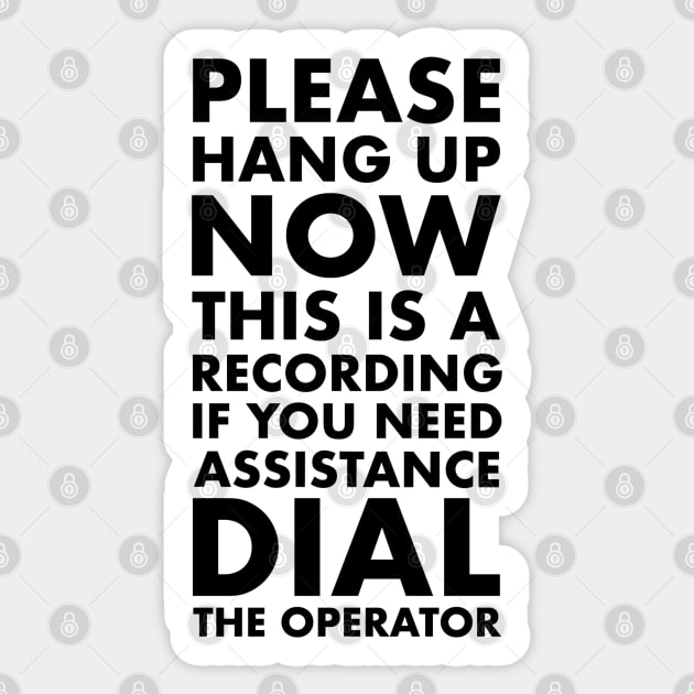 Please Hang Up Sticker by theofficialdb